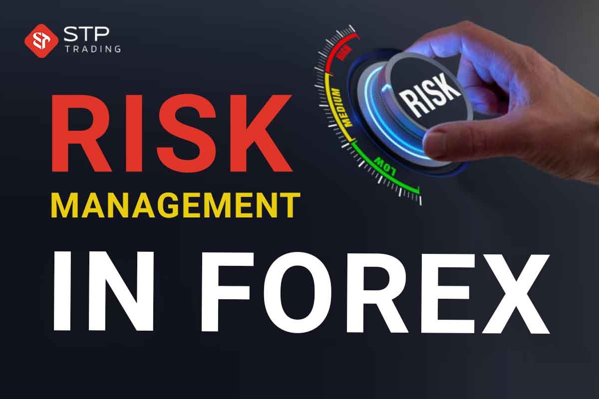 10 Risk Management Strategies in Forex