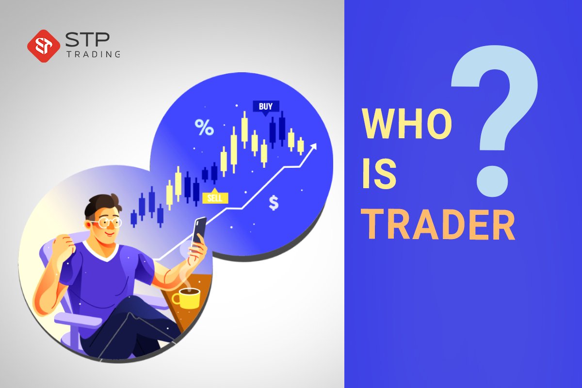 Who is a trader